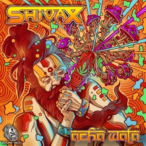 Shivax - Acha Wala (Single) (2020)