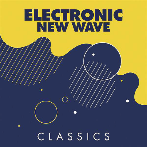 Electronic New Wave Classics (2020)