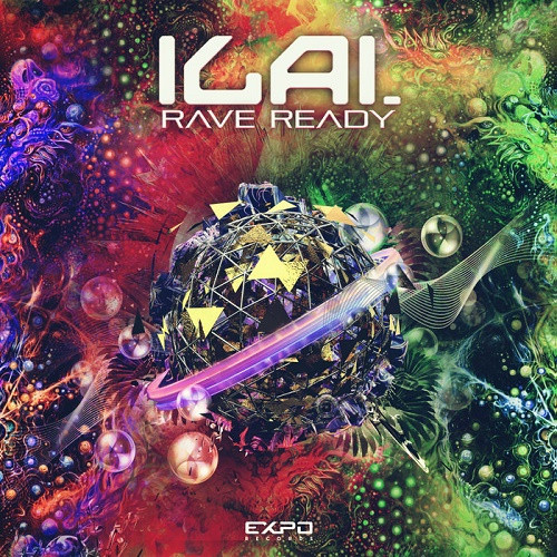 Ilai - Rave Ready (Single) (2020)