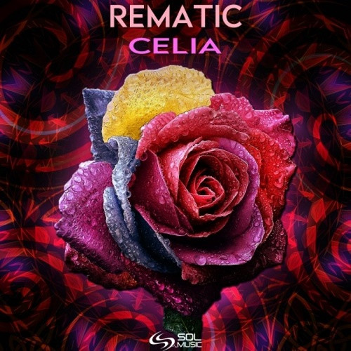 Rematic - Celia (Single) (2020)