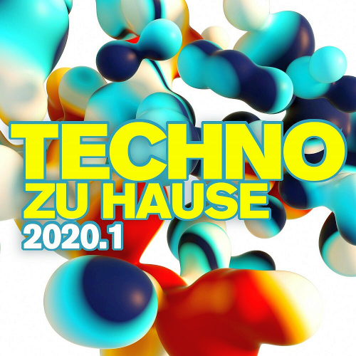 Techno Zu Hause (2020.1)