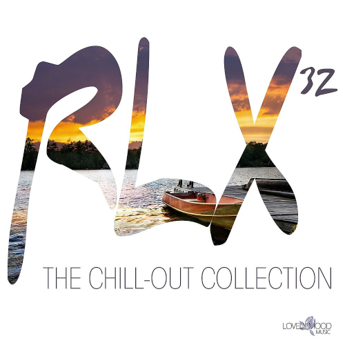Rlx #32 - The Chill Out Collection (2020)