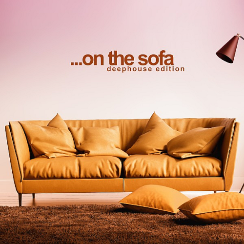On The Sofa (Deep House Edition) (2020)