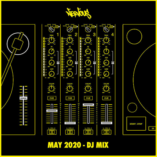 Nervous May 2020 (DJ Mix)