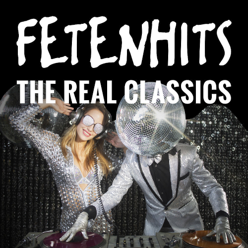 Fetenhits - The Real Classics (2020)