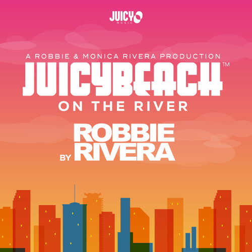 Juicy Beach 2020 On The River By Robbie Rivera (2020)