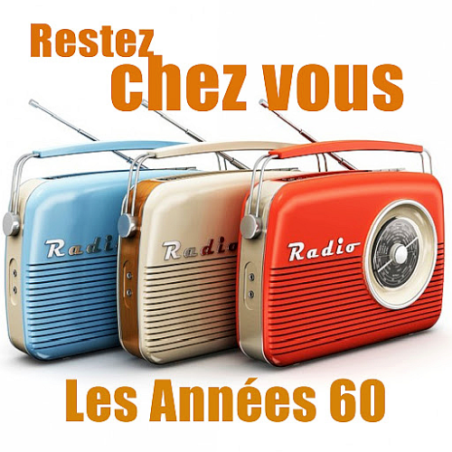 Restez Chez Vous - Les Annees 60 (2020)