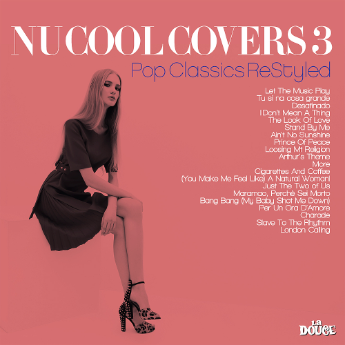 Nu Cool Covers Vol. 3 (Pop Calssics ReStyled) (2020)