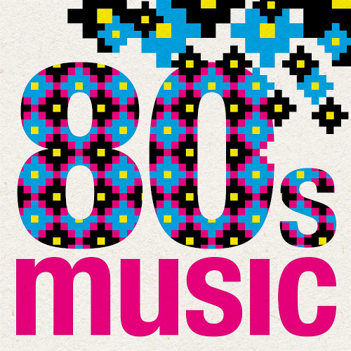 Various Artists - 80s Music (2020)