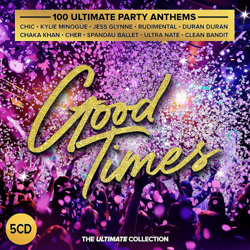 Good Times 100 Ultimate Party Anthems (2020)