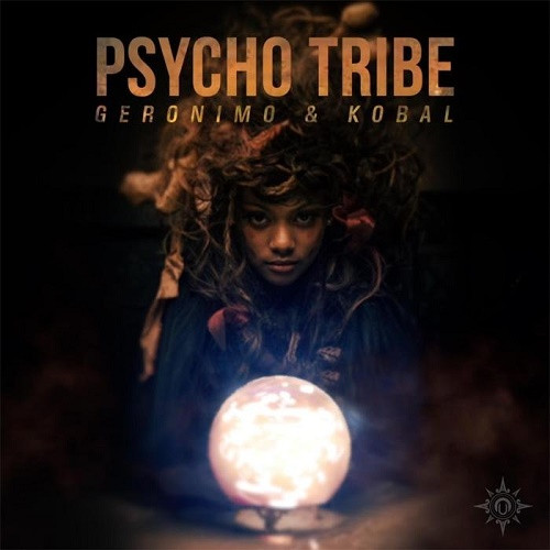 Geronimo & Kobal - Psycho Tribe (Single) (2020)