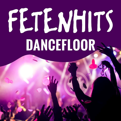 Fetenhits - Dancefloor (2020)