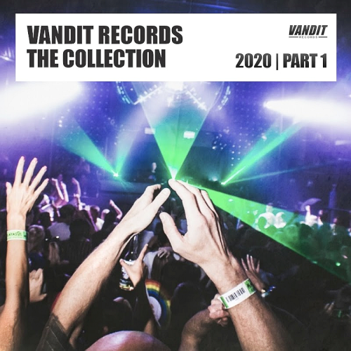 Vandit Records The Collection (2020 Pt 1)