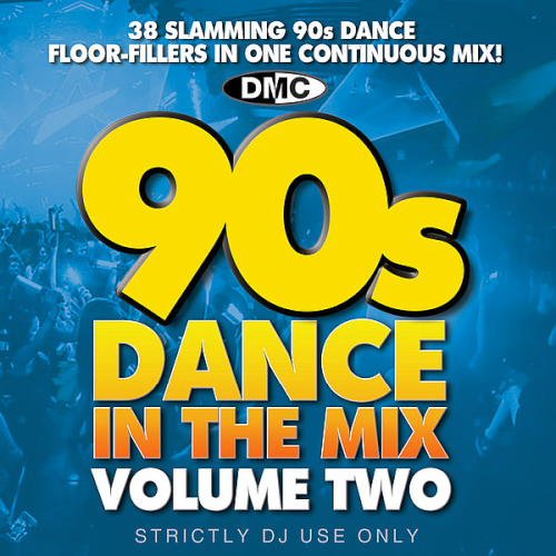 DMC 90s Dance In The Mix Volume 2 (2020)