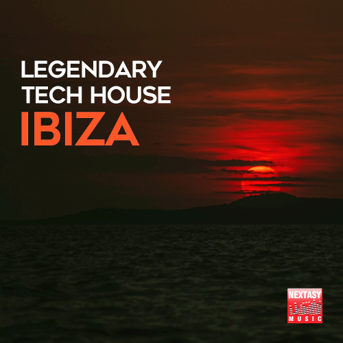Legendary Tech House Ibiza (2020)