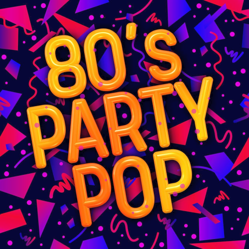 Various Artists - 80s Party Pop