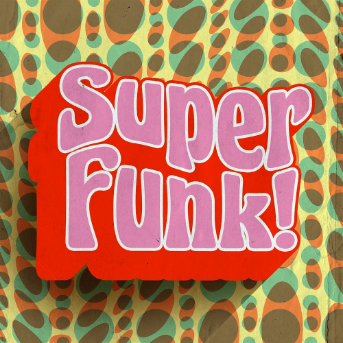 Various Artists - Super Funk! (2020)