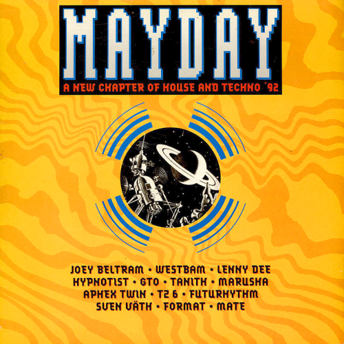 Mayday: A New Chapter Of House And Techno '92 (Hot Productions)