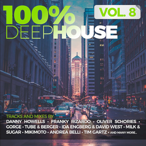 100 Percent Deep House Vol. 8 (2020)