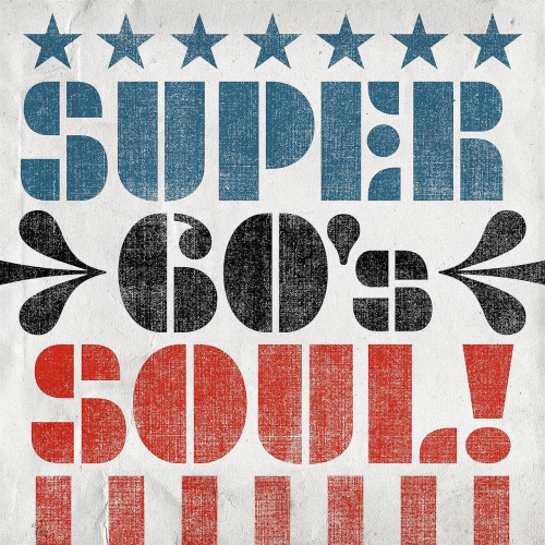 Various Artists - Super 60s Soul! (2020)