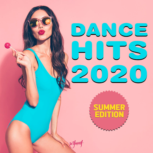 Dance Hits 2020 - Summer Edition (2020)