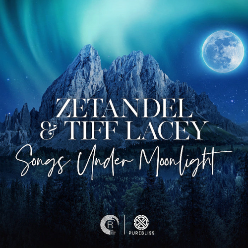 Zetandel & Tiff Lacey - Songs Under Moonlight (2020)