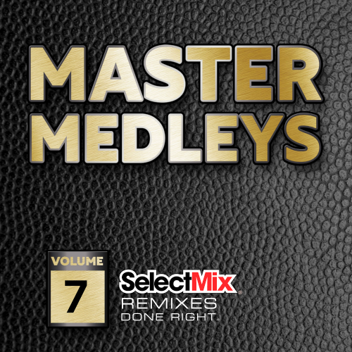 Select Mix Master Medley Vol. 07 (2020)