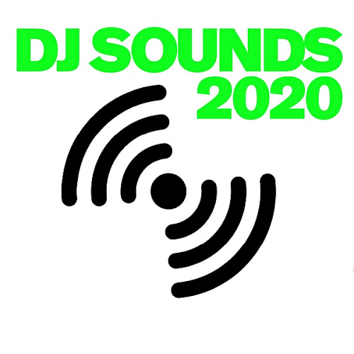 Various Artists - DJ Sounds (2020)