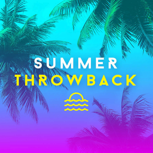 Summer Throwback: Oldies and Chart Classics (2020)