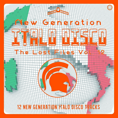 New Generation Italo Disco - The Lost Files Vol. 12 (2020)