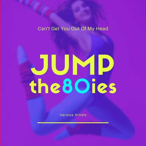 Jump The 80Ies (Cant Get You out of My Head) (2020)