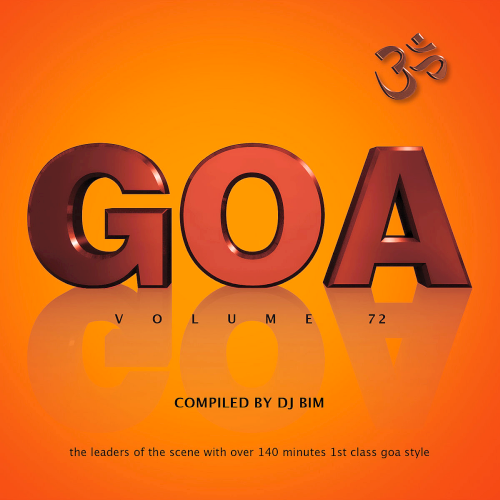 Goa Trance Vol. 72 (Yellow Sunshine Explosion) (2020)