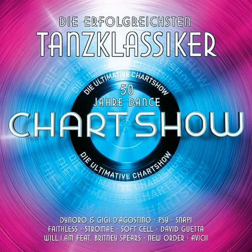 Die Ultimative Chartshow 50 jahre Dance (Die Erfolgreichsten Tanzklassiker)
