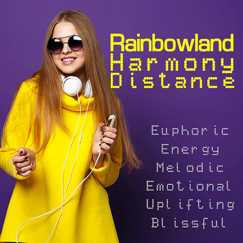 Distance Harmony Rainbowland (2020)