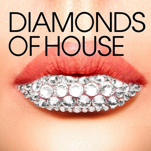 Various Artists - Diamonds Of House (2020)