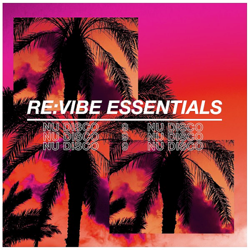 Re:Vibe Essentials - Nu Disco Vol. 9 (2020)
