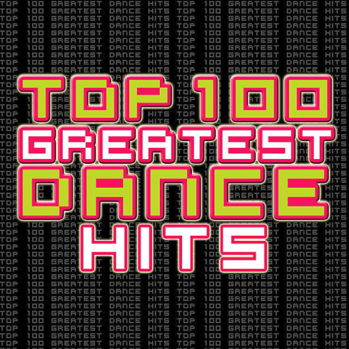 Top 100 Dance Party Songs June (2020)