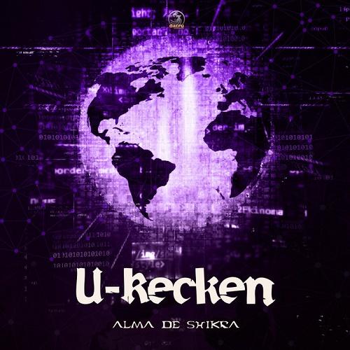U-Recken - Alma De Shikra (Single) (2020)