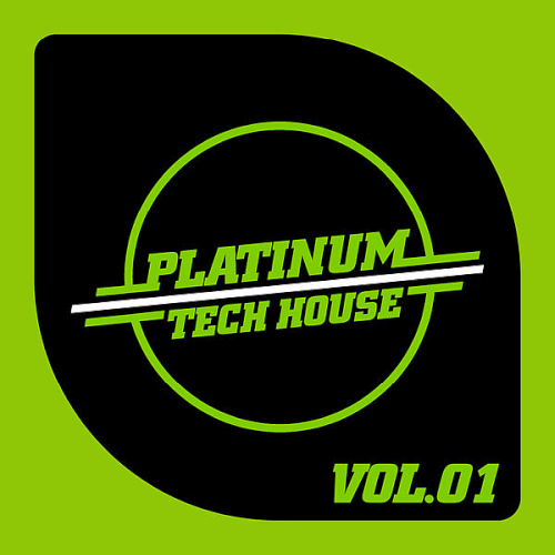 Platinum - Tech House Vol. 1 (2020)