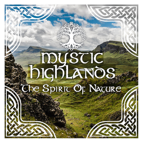 Mystic Highlands - The Spirit Of Nature (2020)