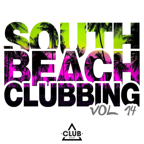 South Beach Clubbing Vol. 14 (2020)