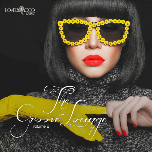 The Groove Lounge Vol. 8 (2020)