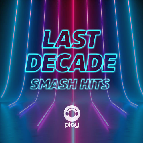 Last Decade Smash Hits (2020)