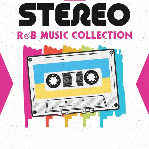 Stereo R&b Music Collection (The Best Selection R&B And Soul Oldies Music)