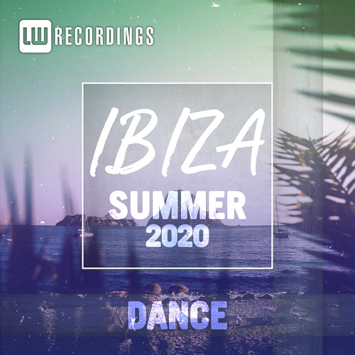 Ibiza Summer Dance (2020)