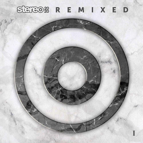 Stereo 2020 Remixed I (2020)
