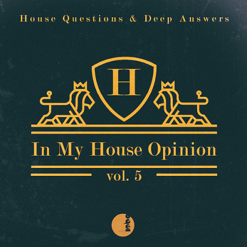In My House Opinion Vol. 5 (2020)