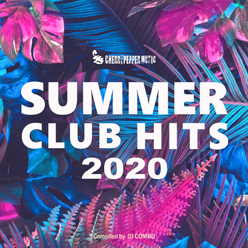 Summer Club Hits (2020)