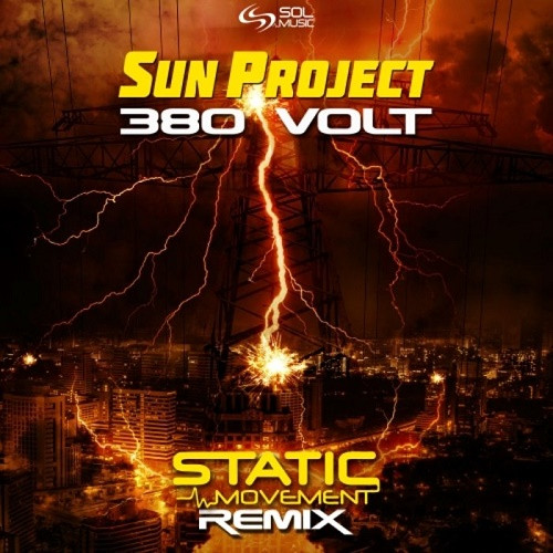 Sun Project - 380 Volt (Static Movement Remix) (Single) (2020)