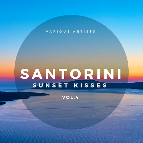 Santorini Sunset Kisses Vol. 4 (2020)